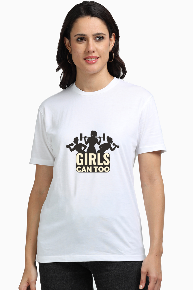 GIRLS CAN TOO- Unisex Supima T-Shirts