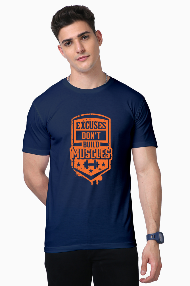 EXCUSES DONT BUILD MUSCLES- Unisex Supima T-Shirts