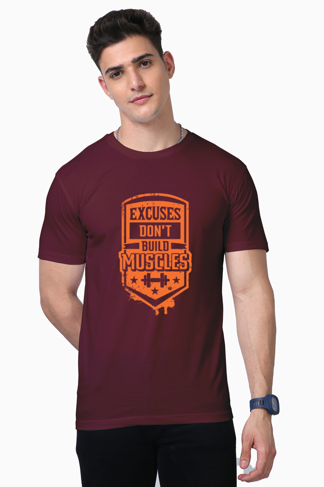 EXCUSES DONT BUILD MUSCLES- Unisex Supima T-Shirts