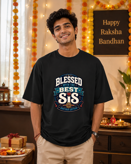 Blessed with the Best Sis – Unisex Oversized Rakhi T-Shirt
